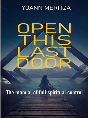 cover image of Open this last door